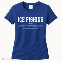 Ice Fishing Definition Funny Gift Women's T-Shirt thumb 0