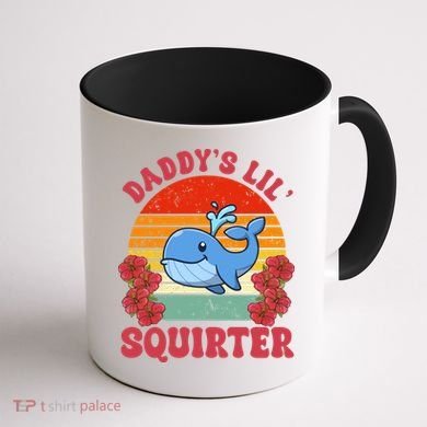 Inappropriate Funny Daddys Lil Squirter Embarrassing Coffee Mug back