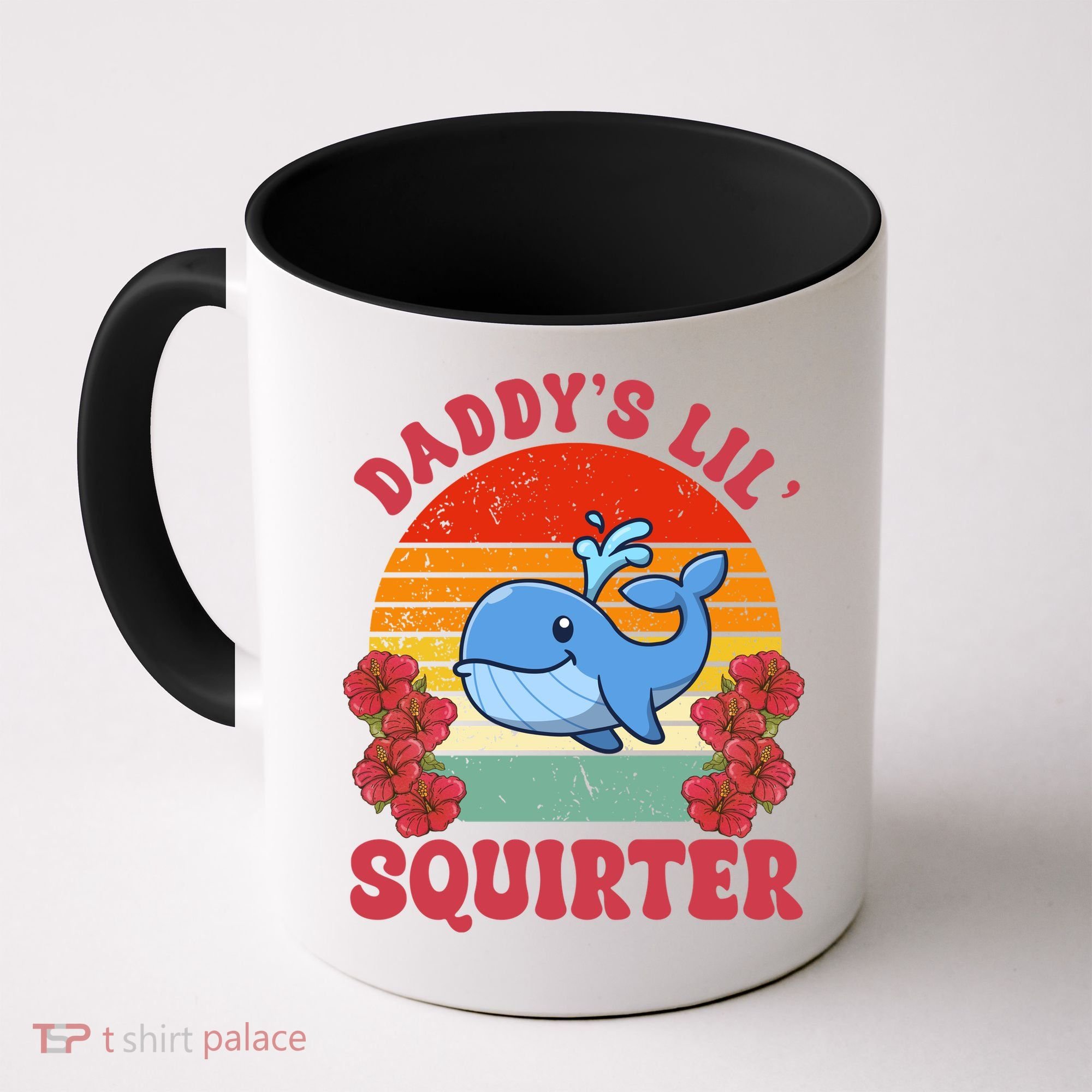 Inappropriate Funny Daddys Lil Squirter Embarrassing Coffee Mug