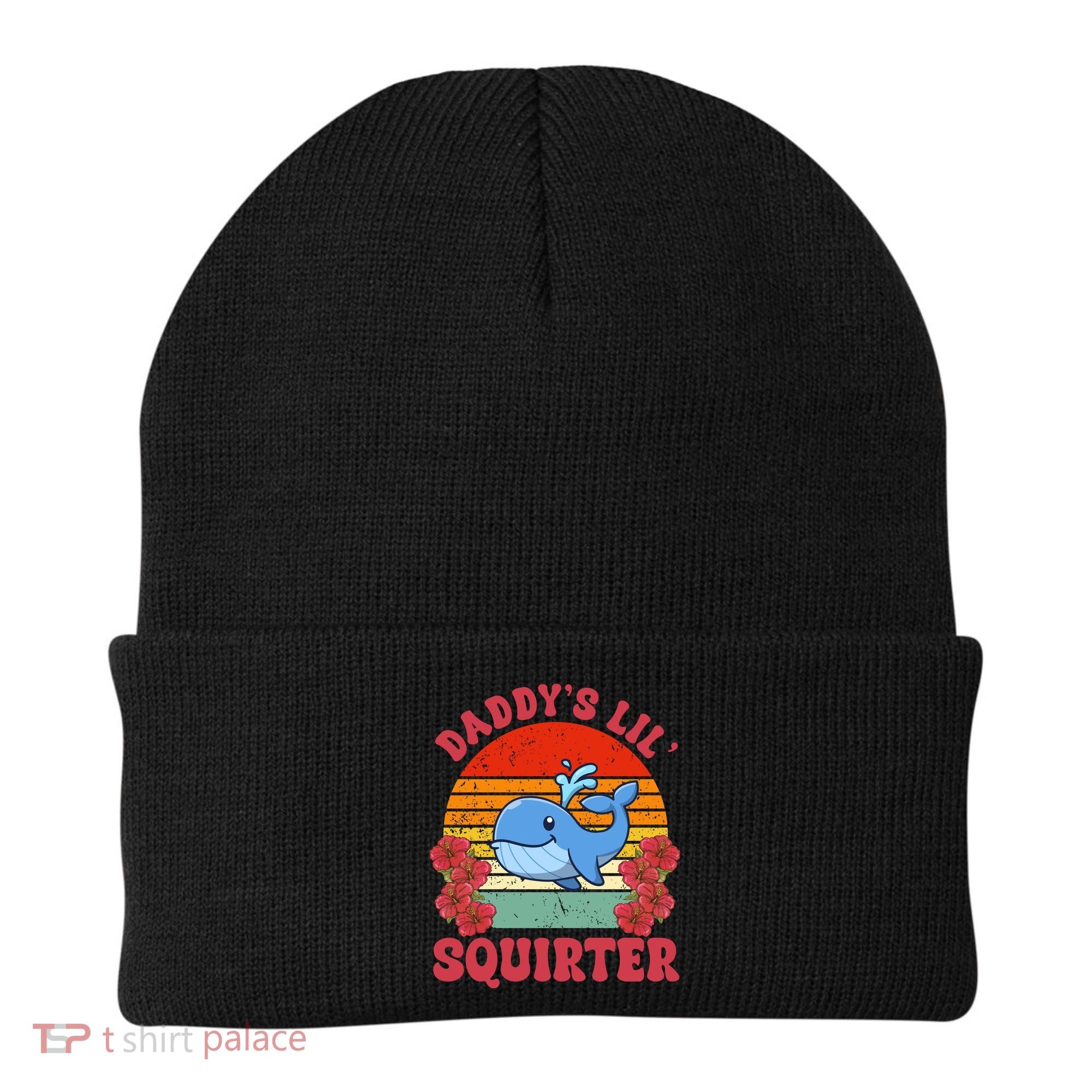 Inappropriate Funny Daddys Lil Squirter Embarrassing Beanie