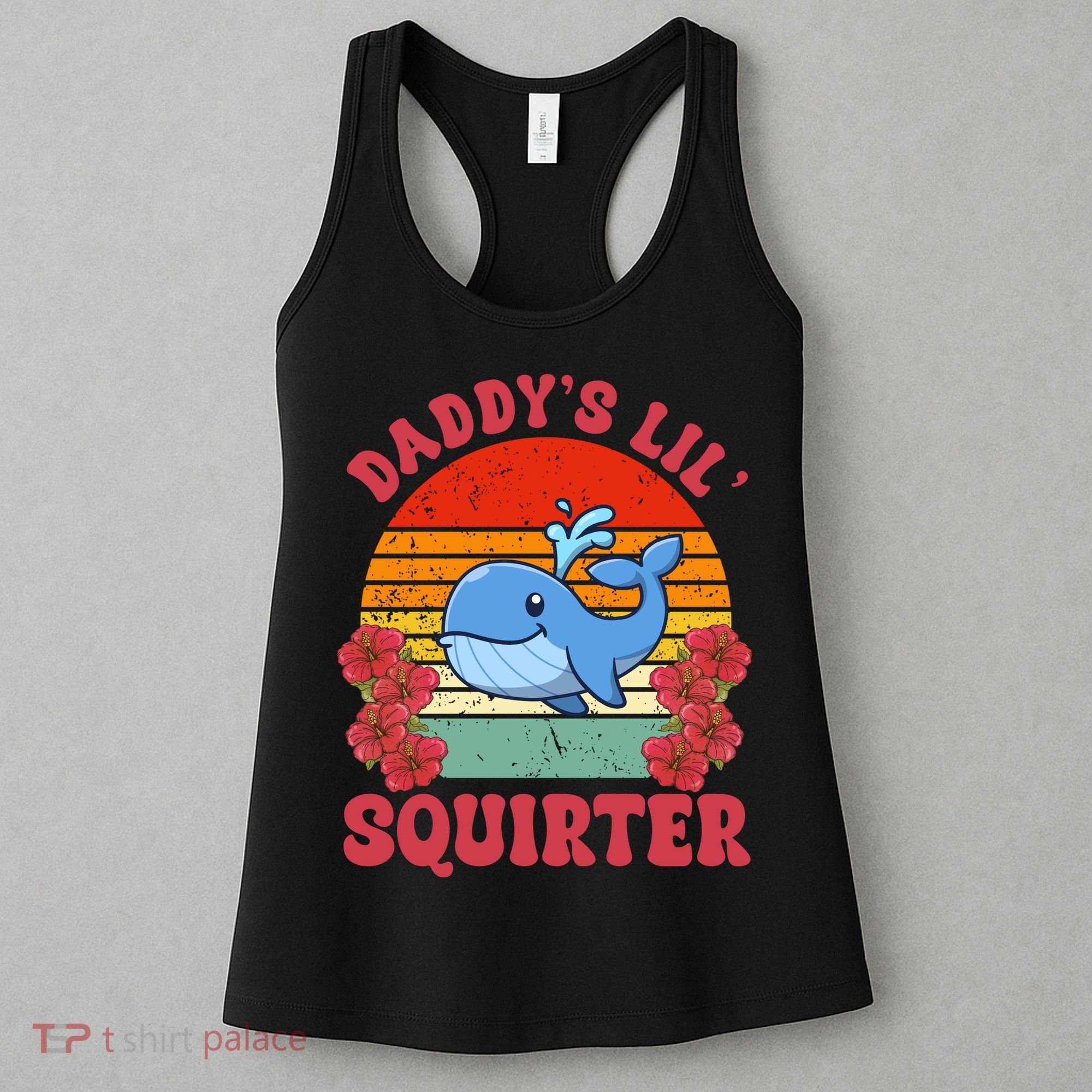 Inappropriate Funny Daddys Lil Squirter Embarrassing Women's Tank Top