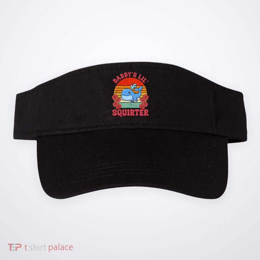 Inappropriate Funny Daddys Lil Squirter Embarrassing Visor