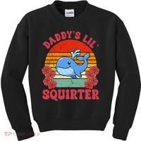 Inappropriate Funny Daddys Lil Squirter Embarrassing Kids Sweatshirt thumb 0