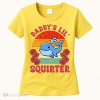Inappropriate Funny Daddys Lil Squirter Embarrassing Women's T-Shirt thumb 0