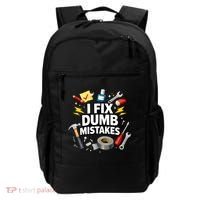 I Fix Dumb Mistakes Funny Handyman Graphic Backpack thumb 0