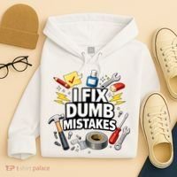 I Fix Dumb Mistakes Funny Handyman Graphic Hoodie thumb 4