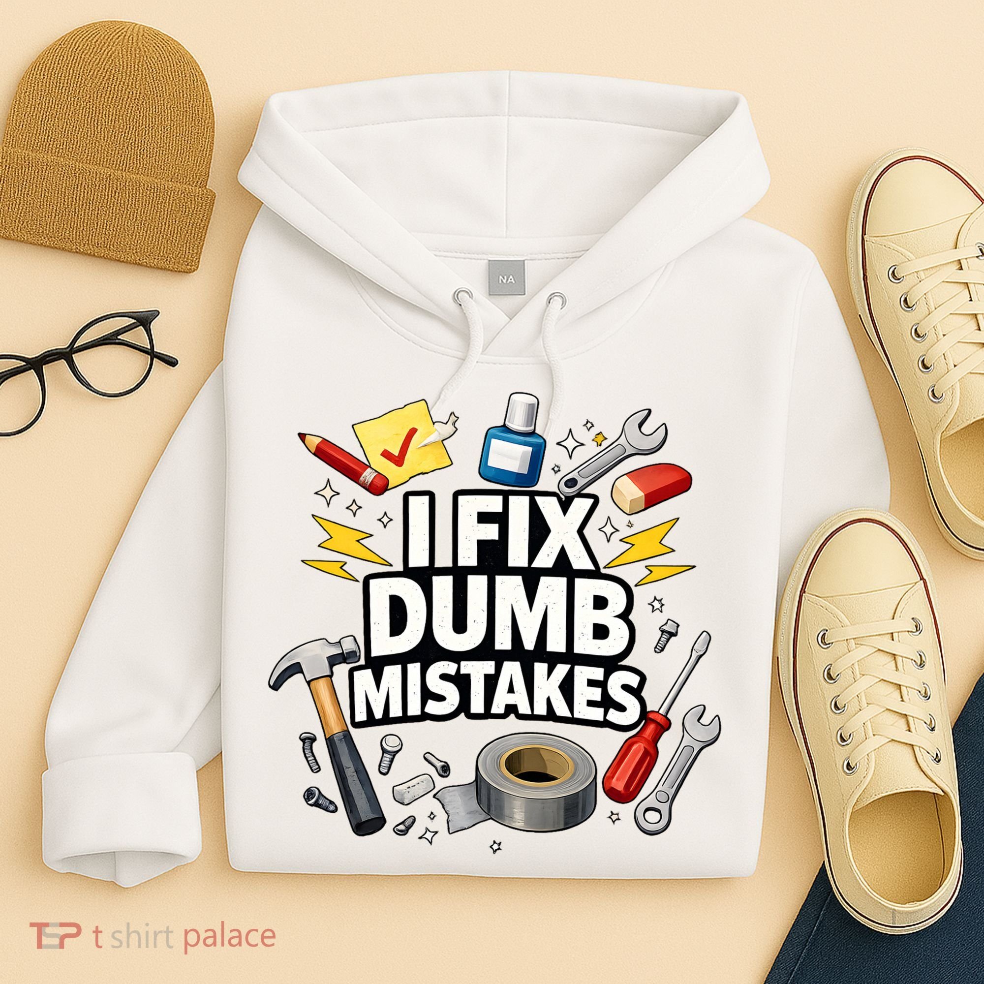 I Fix Dumb Mistakes Funny Handyman Graphic Hoodie