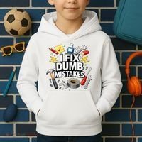 I Fix Dumb Mistakes Funny Handyman Graphic Kids Hoodie thumb 2