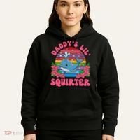Inappropriate Funny DaddyS Lil Squirter Embarrassing Women Gift Hoodie thumb 5