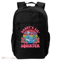 Inappropriate Funny DaddyS Lil Squirter Embarrassing Women Gift Backpack thumb 0