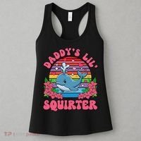 Inappropriate Funny DaddyS Lil Squirter Embarrassing Women Gift Women's Tank Top thumb 3