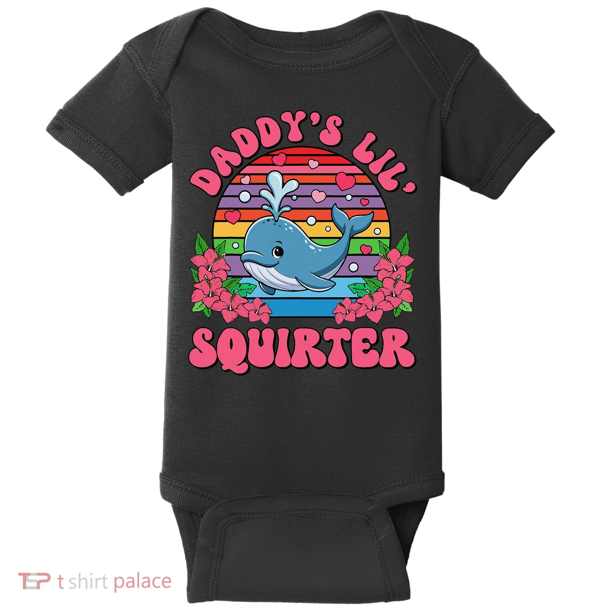 Inappropriate Funny DaddyS Lil Squirter Embarrassing Women Gift Baby Bodysuit