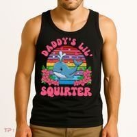 Inappropriate Funny DaddyS Lil Squirter Embarrassing Women Gift Tank Top thumb 3