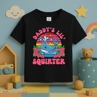 Inappropriate Funny DaddyS Lil Squirter Embarrassing Women Gift Toddler T-Shirt thumb 3