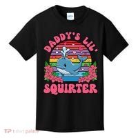 Inappropriate Funny DaddyS Lil Squirter Embarrassing Women Gift Kids T-Shirt thumb 0