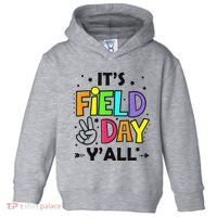Its Field Day Y'all Teacher Student Toddler Hoodie thumb 0