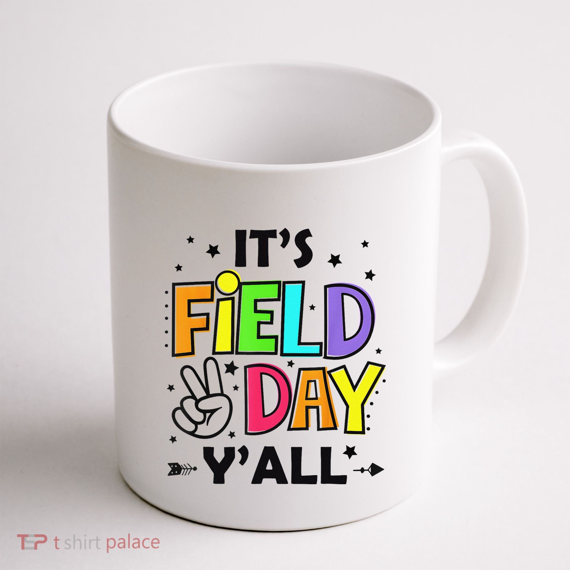 Its Field Day Y'all Teacher Student Coffee Mug