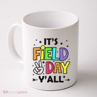 Its Field Day Y'all Teacher Student Coffee Mug thumb 0