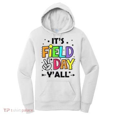Its Field Day Y'all Teacher Student Women's Hoodie