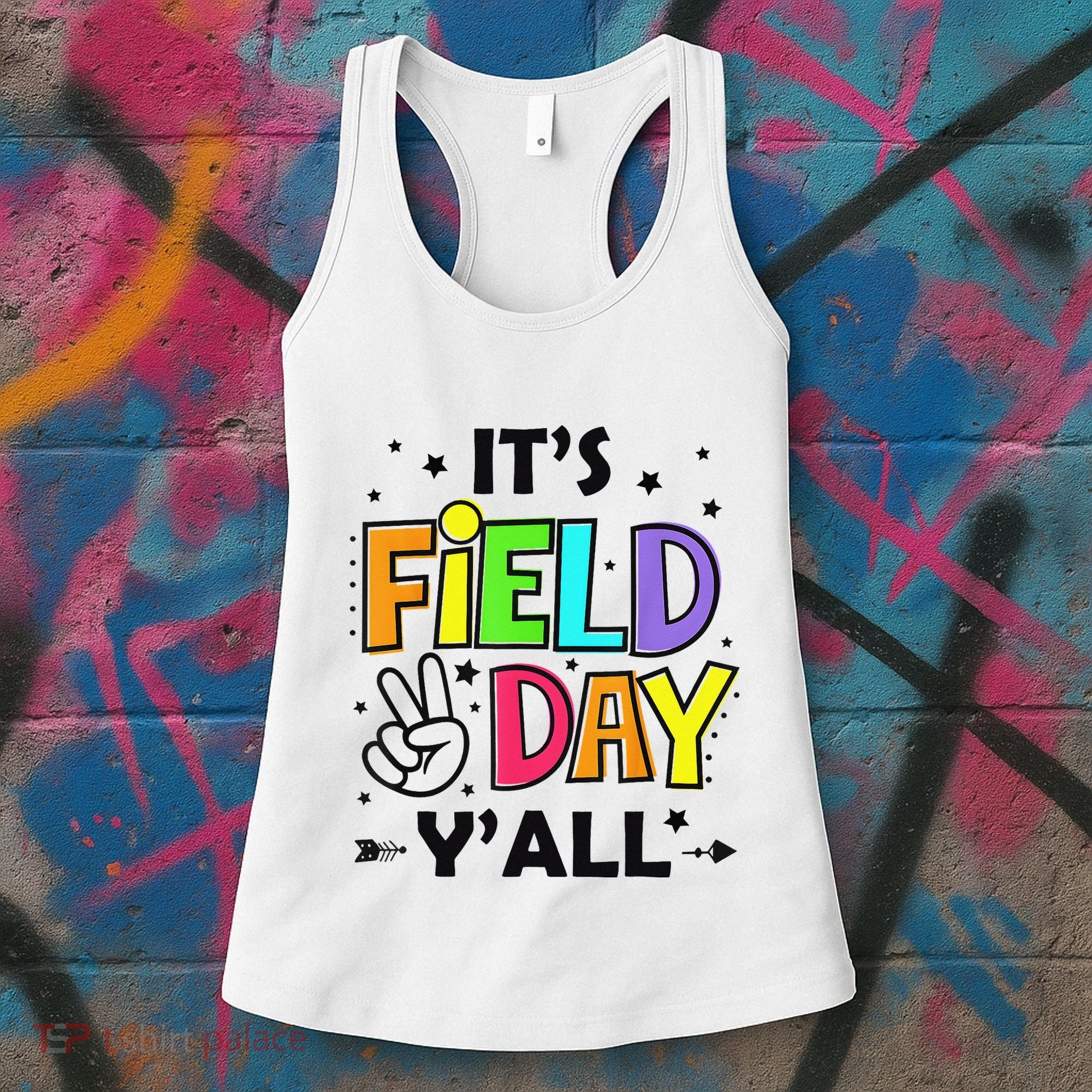 Its Field Day Y'all Teacher Student Women's Tank Top