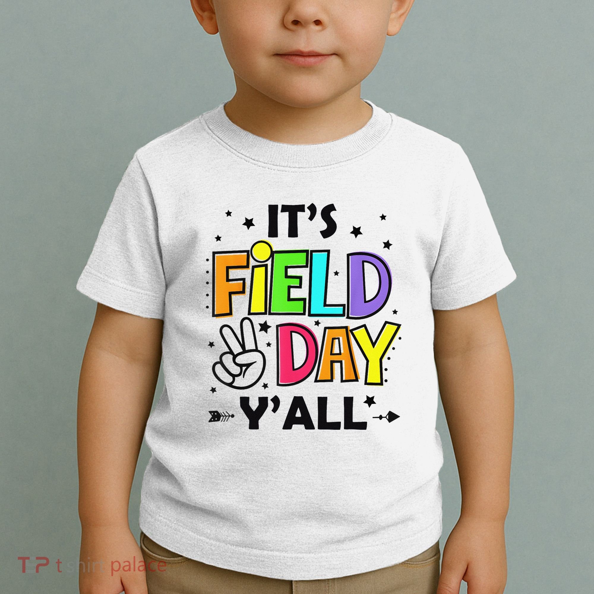 Its Field Day Y'all Teacher Student Toddler T-Shirt