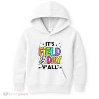 Its Field Day Y'all Teacher Student Kids Hoodie thumb 0