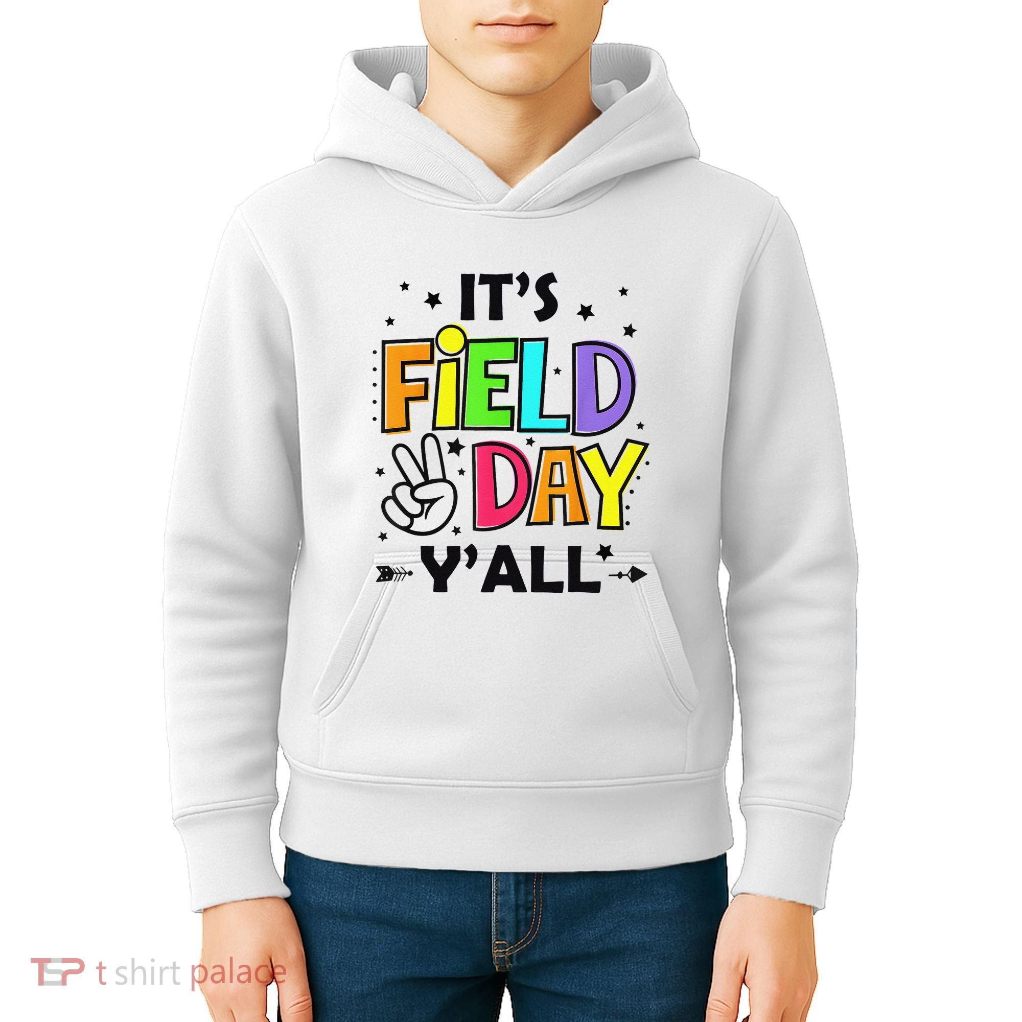 Its Field Day Y'all Teacher Student Kids Hoodie