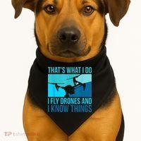 I Fly Drones & I Know Things USA-Made Doggie Bandana thumb 1