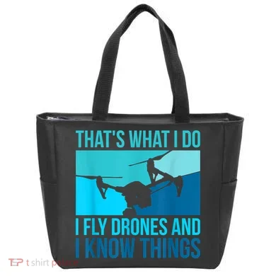 I Fly Drones & I Know Things Tote Bag