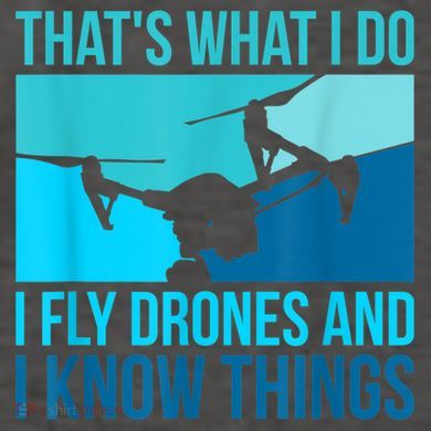 I Fly Drones & I Know Things Vector Backpack