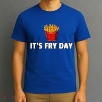 It's Fry Day French Fries Gift Extra Hot Fry Gift T-Shirt thumb 3