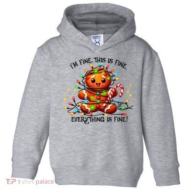 IM Fine Everything Is Fine Gingerbread Christmas Lights Toddler Hoodie