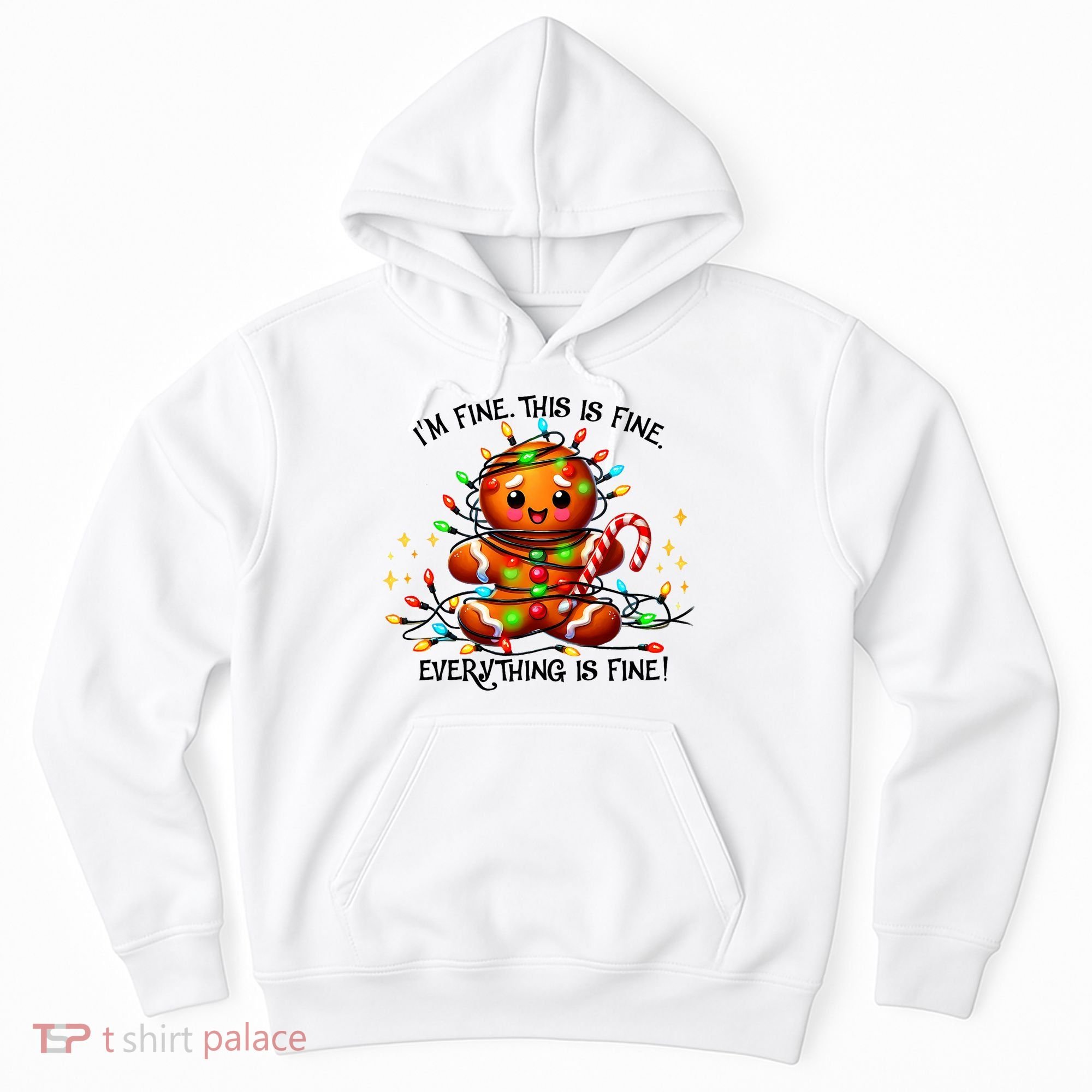 IM Fine Everything Is Fine Gingerbread Christmas Lights Hoodie