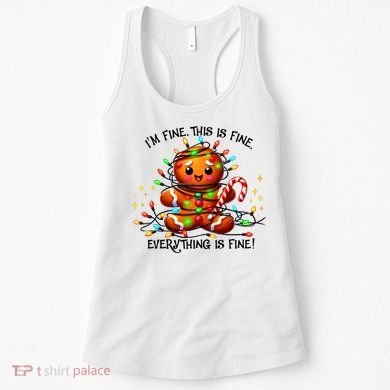 IM Fine Everything Is Fine Gingerbread Christmas Lights Women's Tank Top