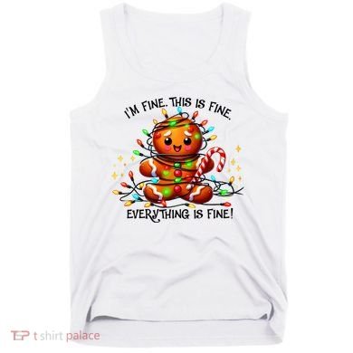 IM Fine Everything Is Fine Gingerbread Christmas Lights Tank Top