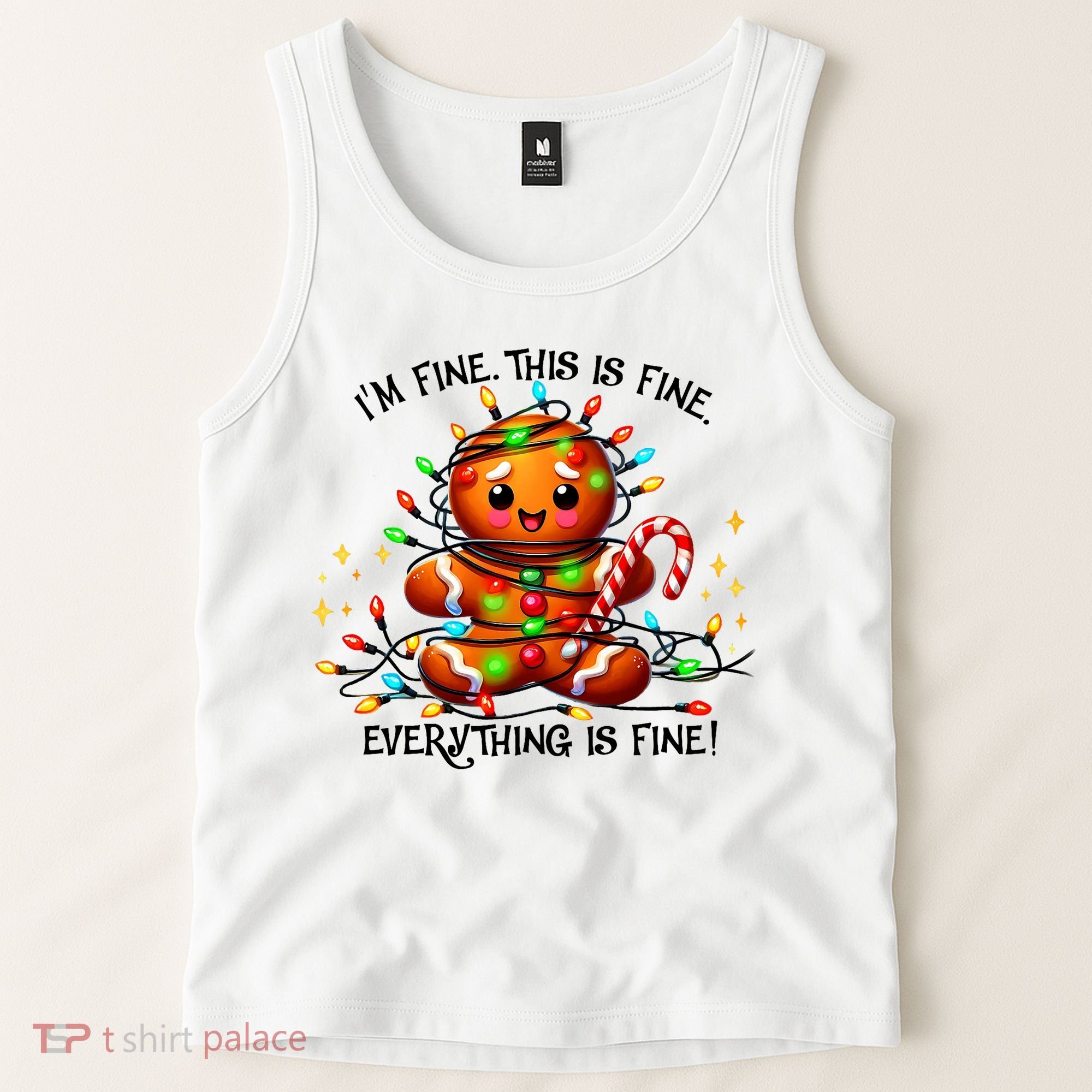IM Fine Everything Is Fine Gingerbread Christmas Lights Tank Top