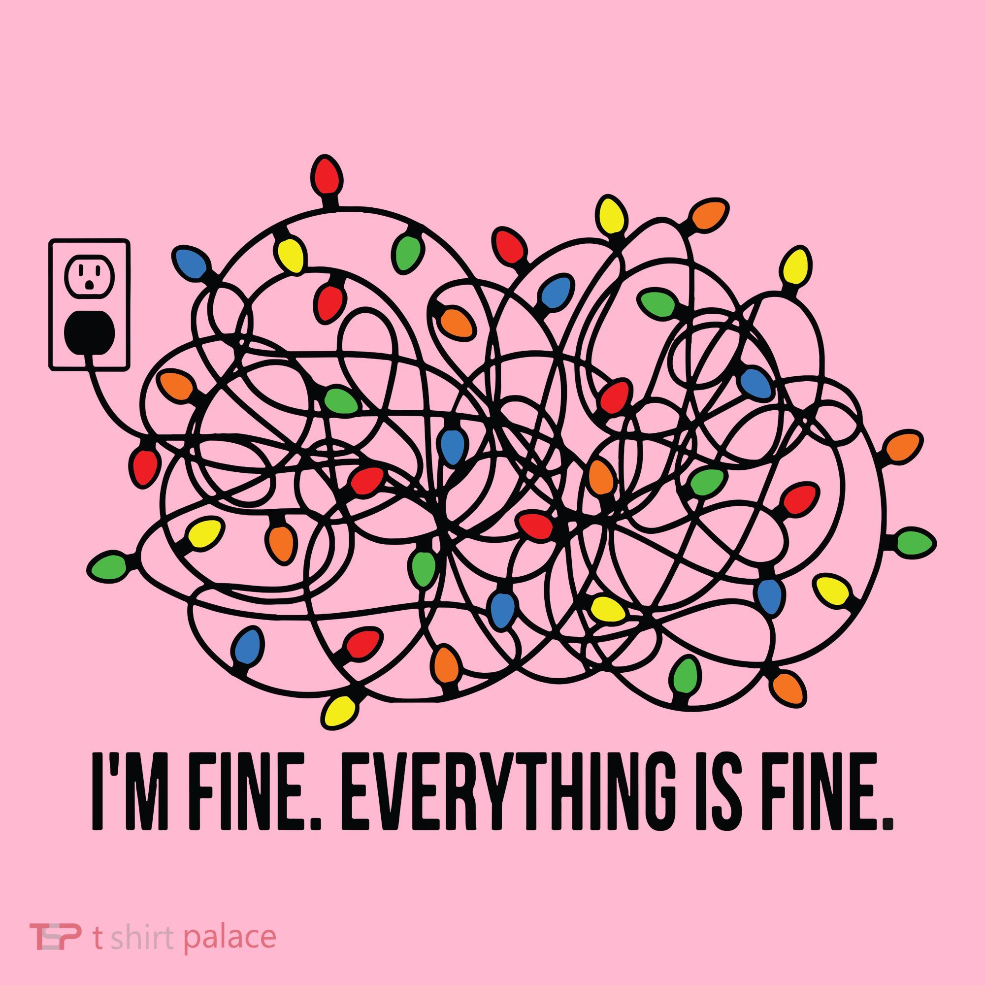 IM Fine. Everything Is Fine. Coaster