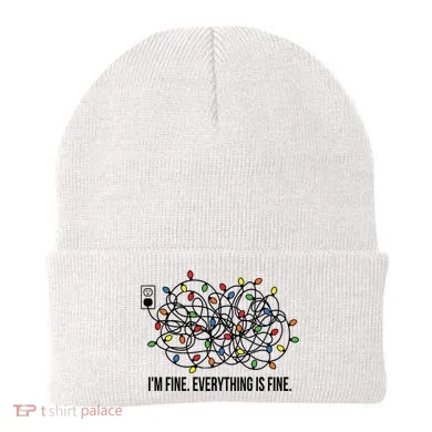 IM Fine. Everything Is Fine. Beanie
