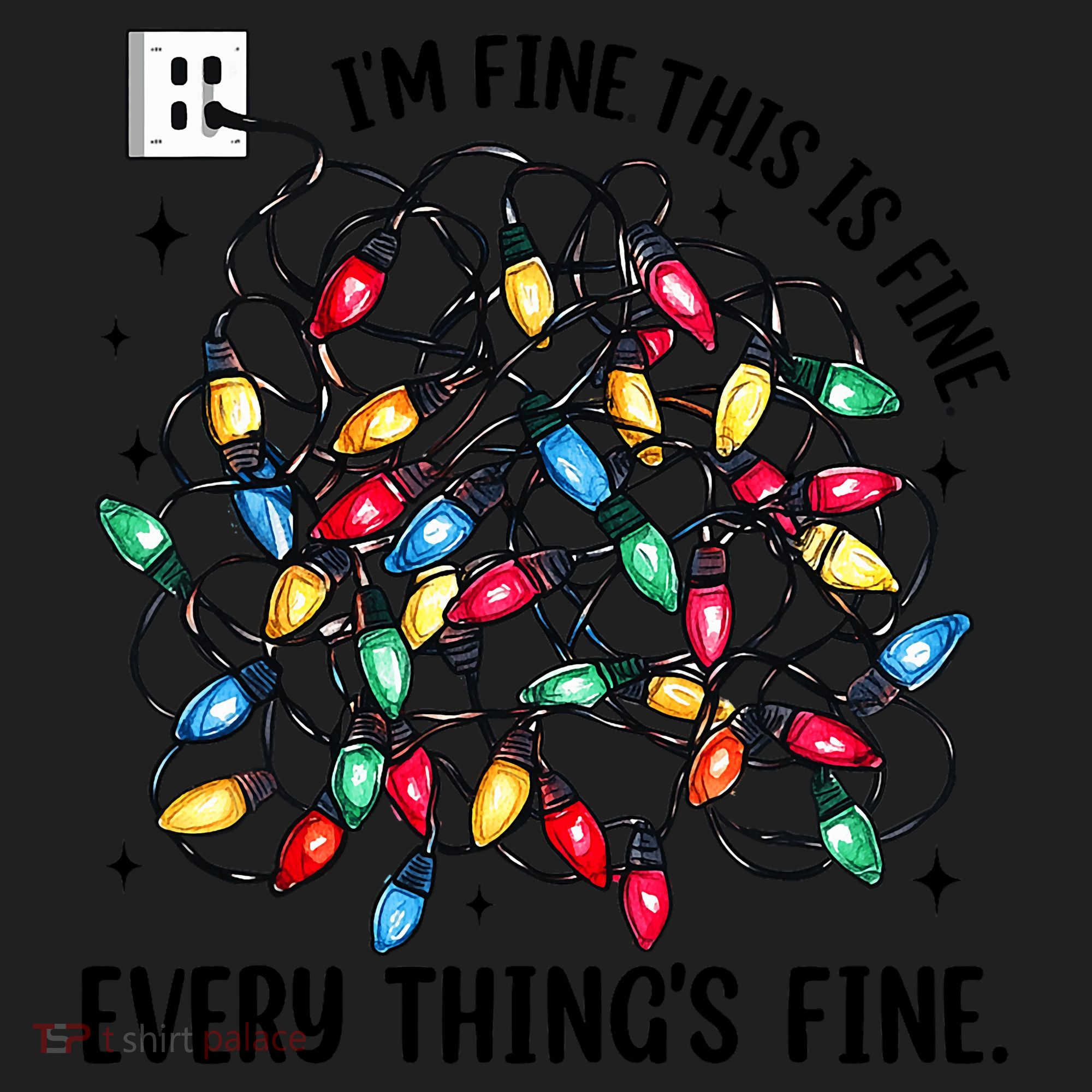 I’M Fine Everything Is Fine Tangled Christmas Lights Women's Sweatshirt