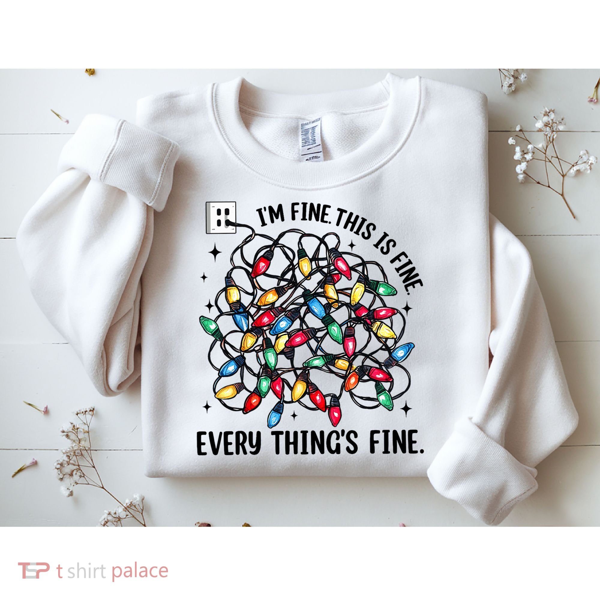 I’M Fine Everything Is Fine Tangled Christmas Lights Sweatshirt