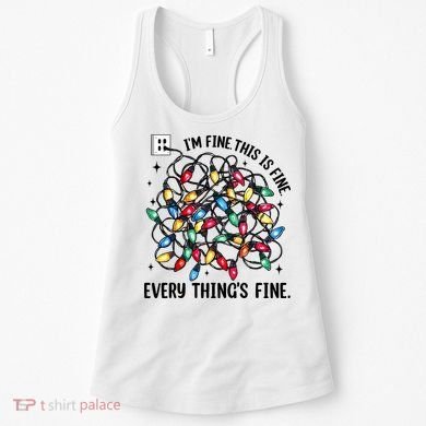 I’M Fine Everything Is Fine Tangled Christmas Lights Women's Tank Top