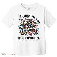 I’M Fine Everything Is Fine Tangled Christmas Lights Toddler T-Shirt thumb 0