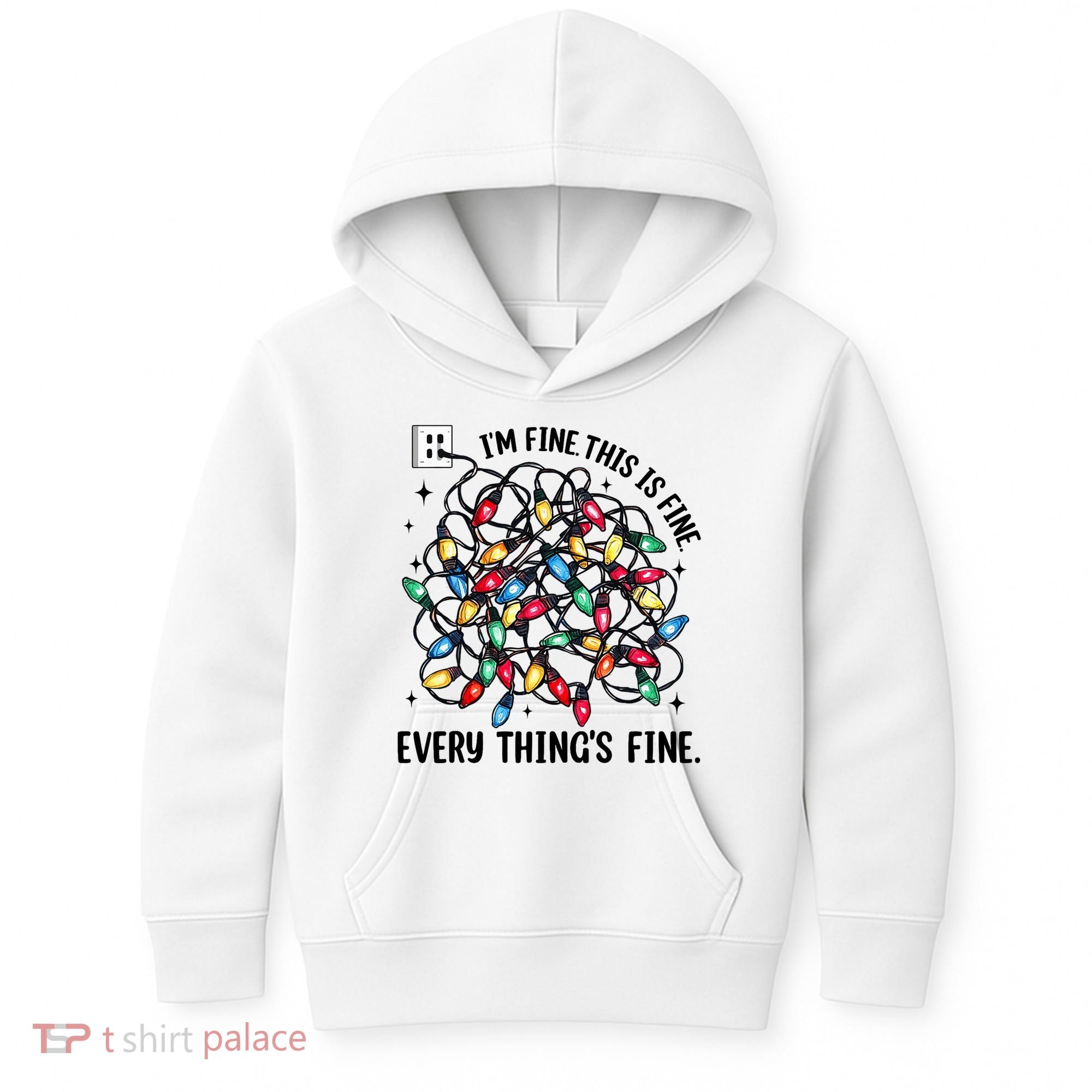 I’M Fine Everything Is Fine Tangled Christmas Lights Kids Hoodie