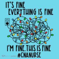 Im Fine Everything Is Fine Christmas Lights Cna Nurse Life Gift Long Sleeve Shirt thumb 2