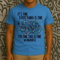 Im Fine Everything Is Fine Christmas Lights Cna Nurse Life Gift T-Shirt thumb 3