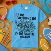 Im Fine Everything Is Fine Christmas Lights Cna Nurse Life Gift Kids T-Shirt thumb 3