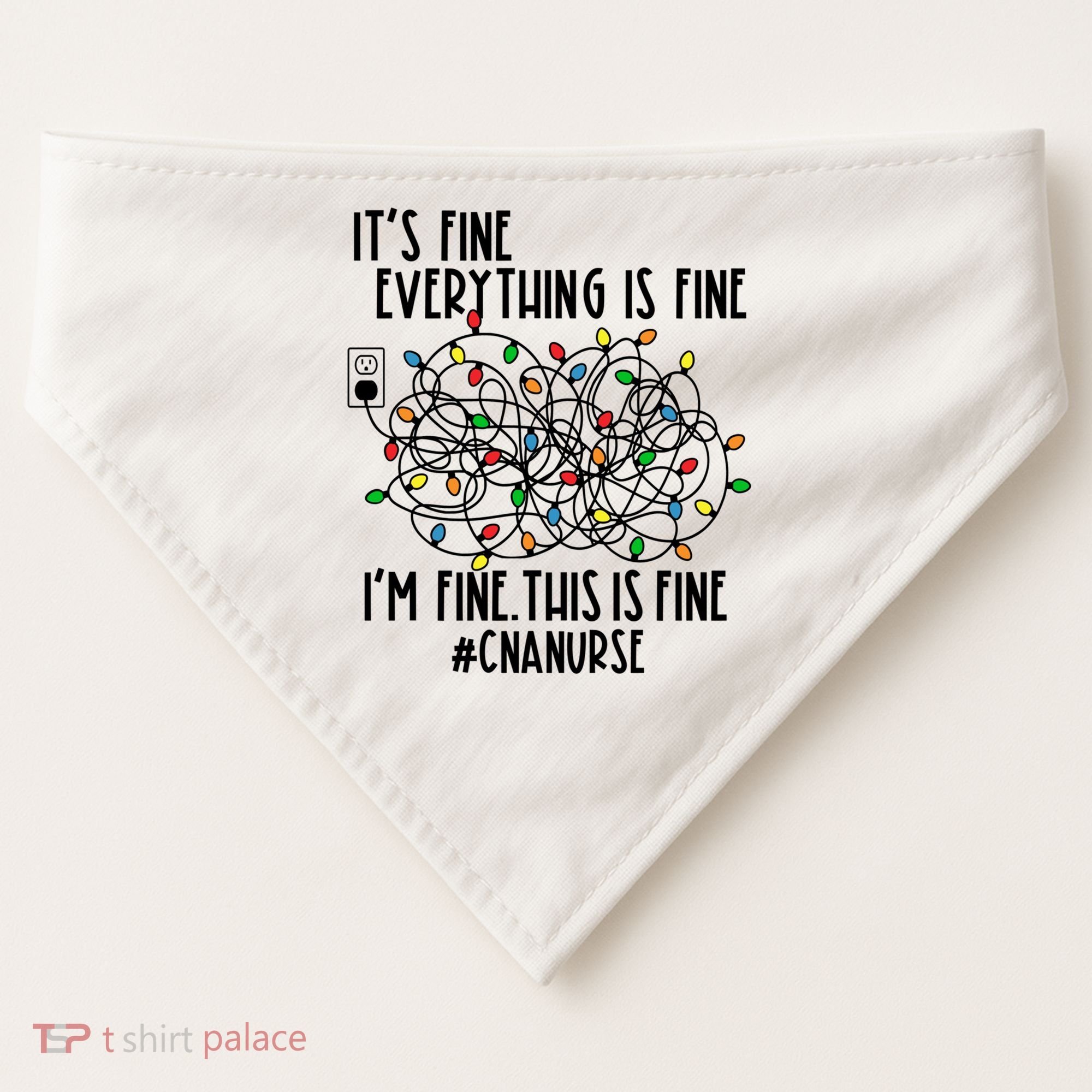Im Fine Everything Is Fine Christmas Lights Cna Nurse Life Gift USA-Made Doggie Bandana