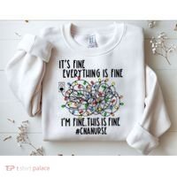 Im Fine Everything Is Fine Christmas Lights Cna Nurse Life Gift Sweatshirt thumb 2