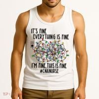 Im Fine Everything Is Fine Christmas Lights Cna Nurse Life Gift Tank Top thumb 3