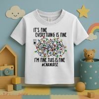Im Fine Everything Is Fine Christmas Lights Cna Nurse Life Gift Toddler T-Shirt thumb 3